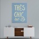 Tres Chic Blue