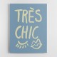 Tres Chic Blue