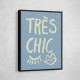 Tres Chic Blue