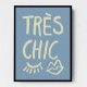 Tres Chic Blue