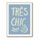 Tres Chic Blue