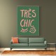 Tres Chic Green