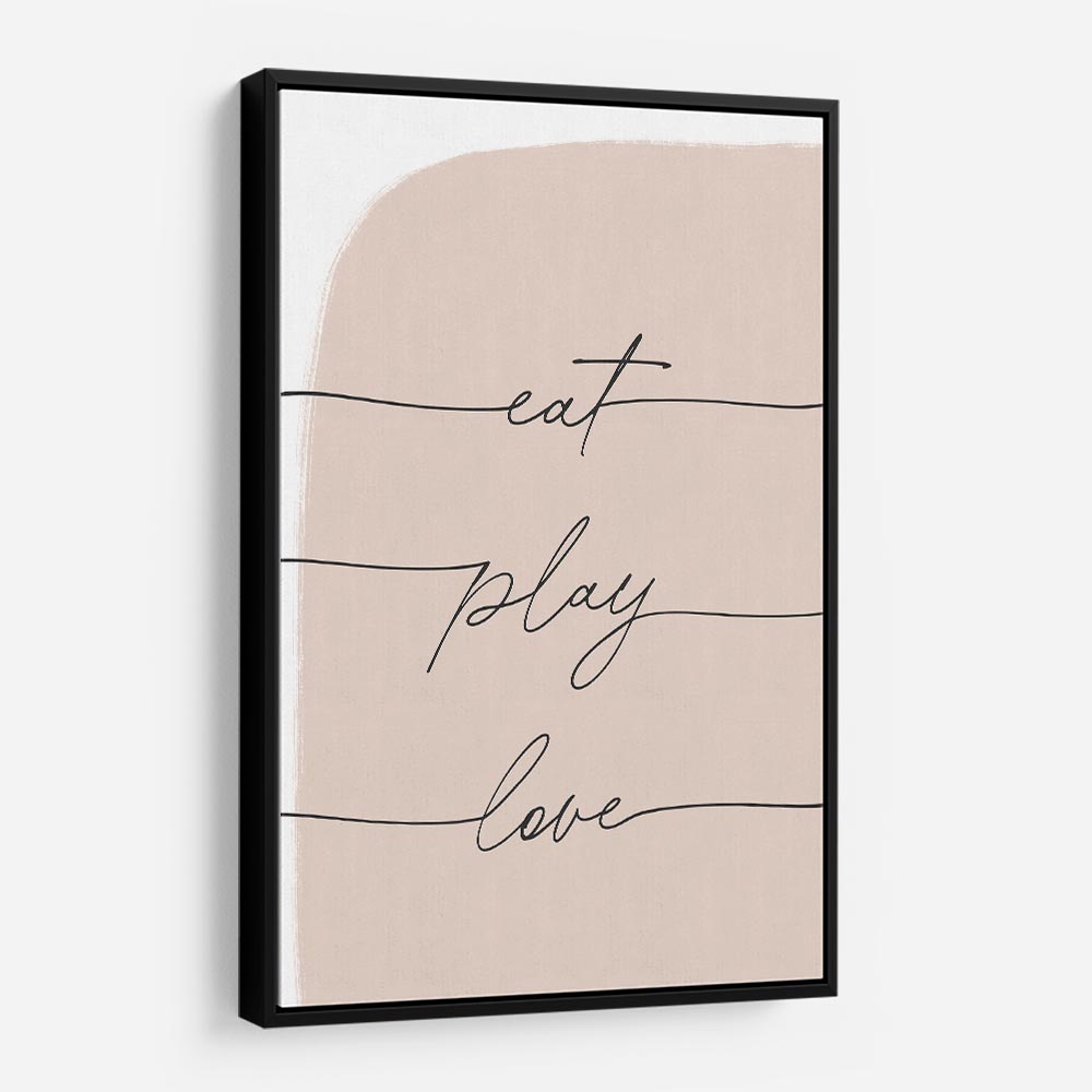 Eat Play Love