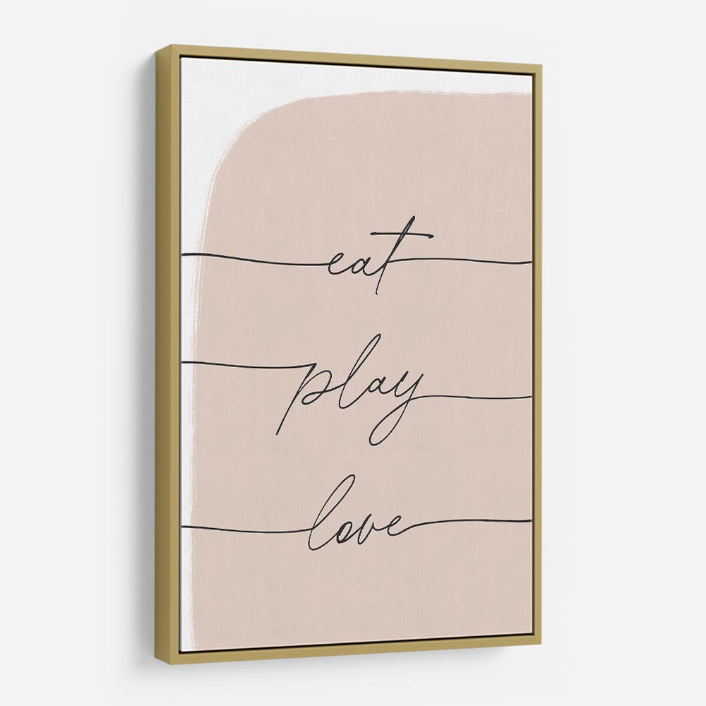 Eat Play Love