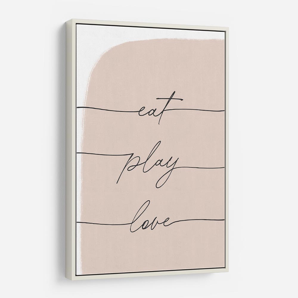 Eat Play Love