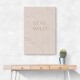 Stay Wild Stay Wild