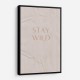 Stay Wild Stay Wild