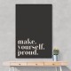 Make Yourself Proud