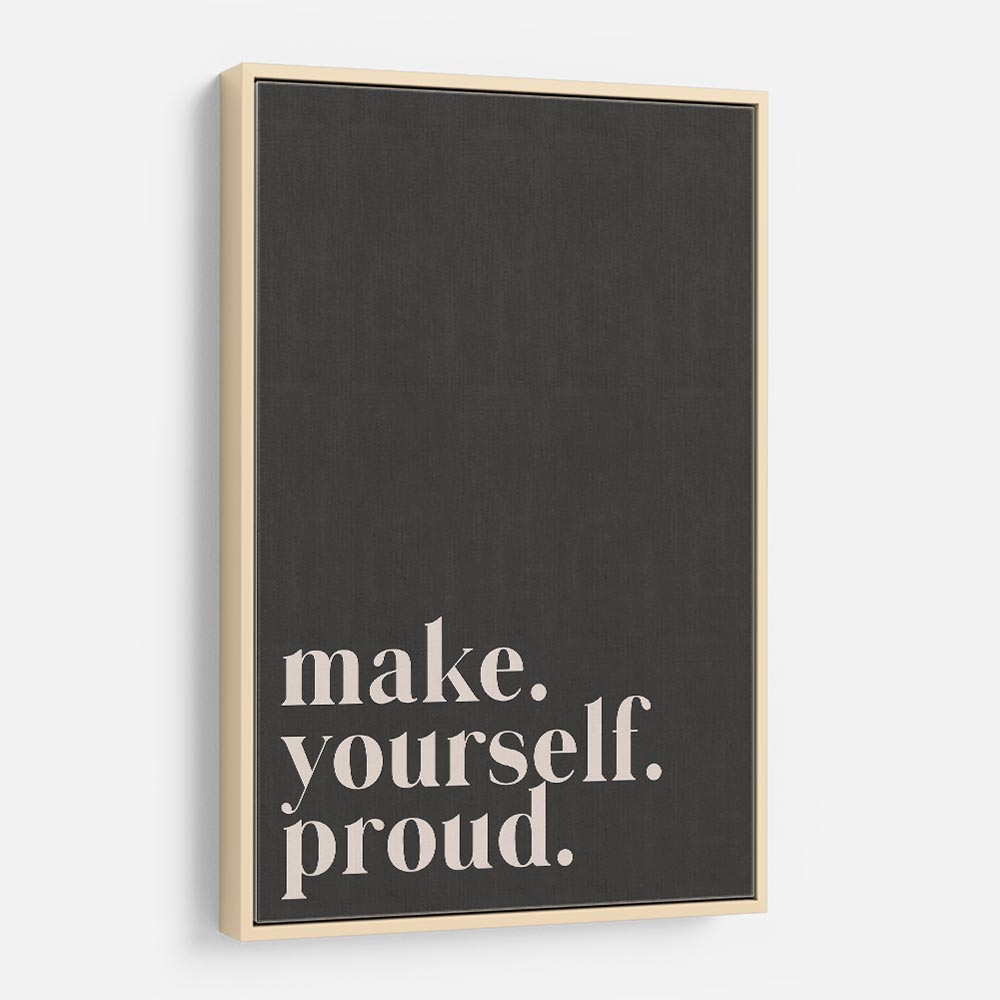 Make Yourself Proud