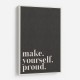 Make Yourself Proud