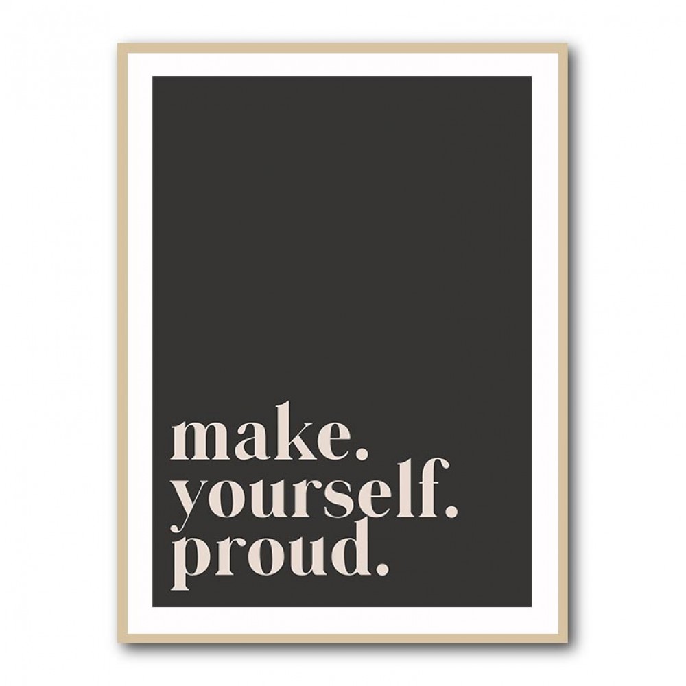 Make Yourself Proud