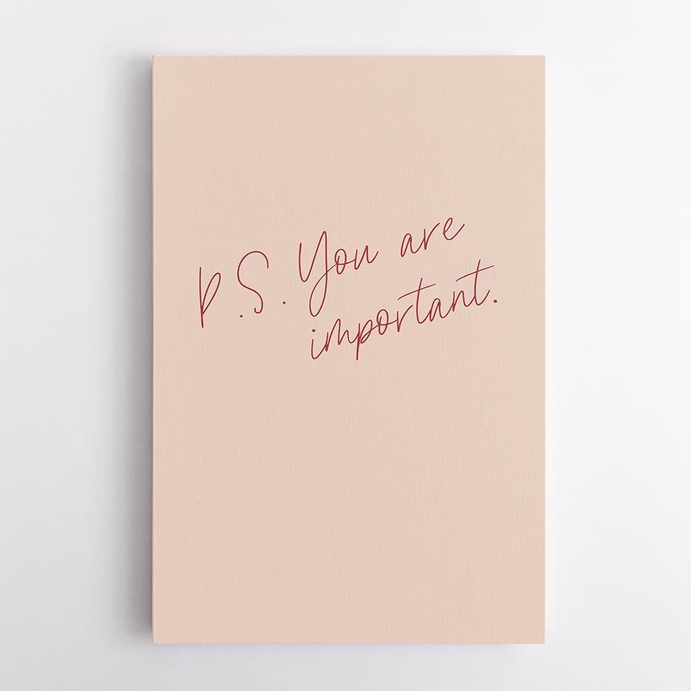 P.S. You Are Important