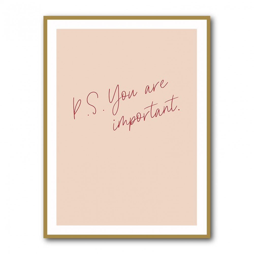 P.S. You Are Important