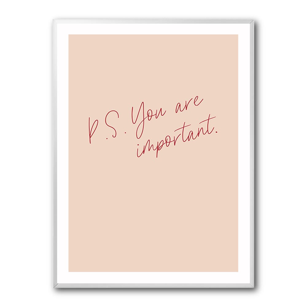 P.S. You Are Important