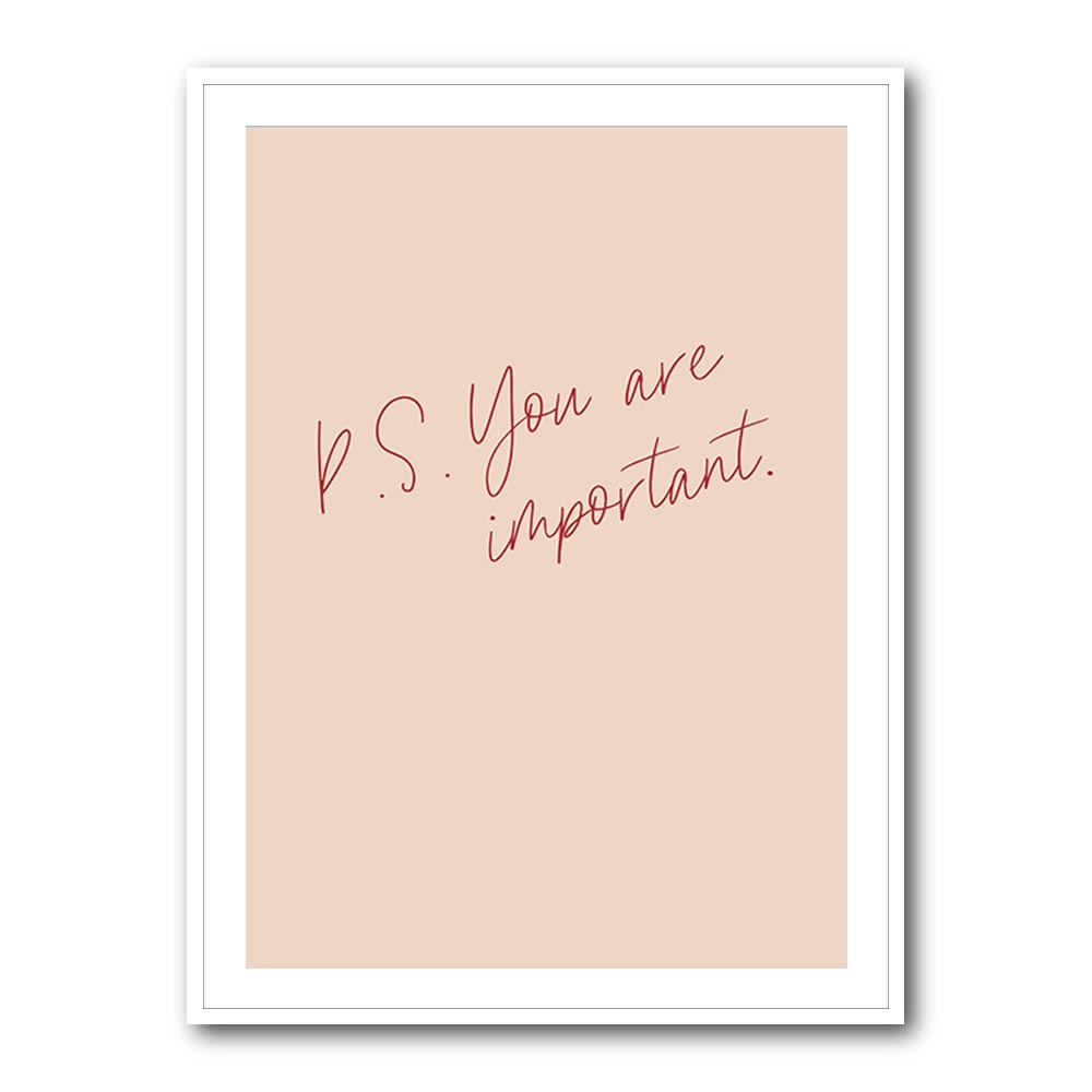 P.S. You Are Important