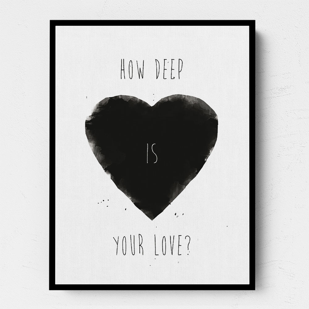 How Deep Is Your Love
