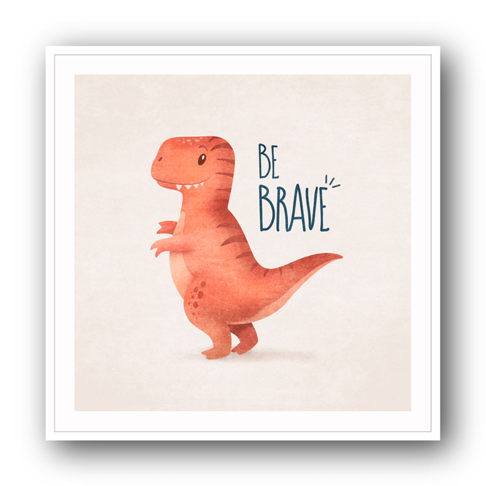 Dino Trex Be Brave