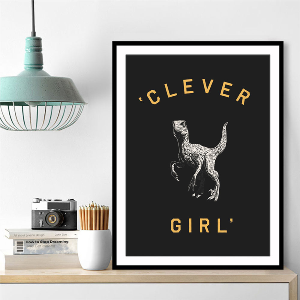 Clever Girl Dark Print