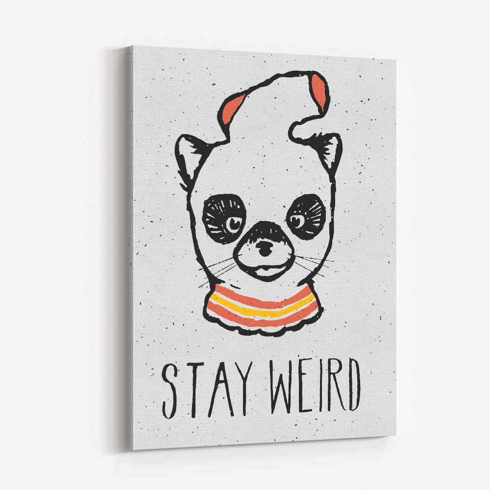 Stay Weird