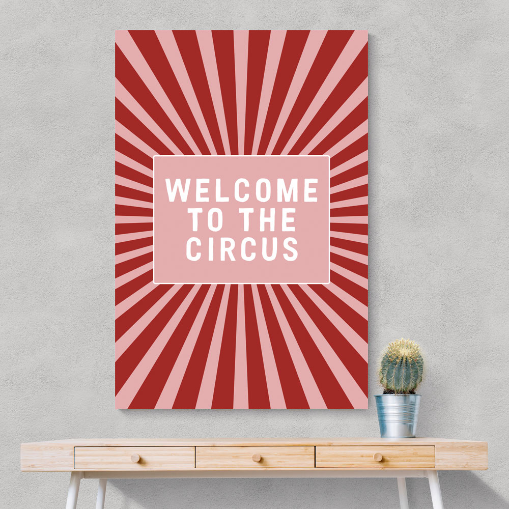 Welcome To the Circus