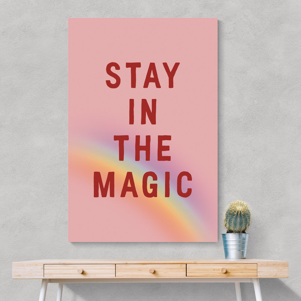 Stay In the Magic