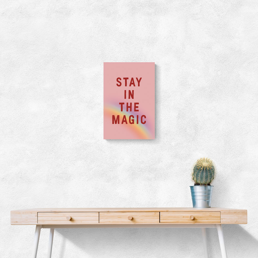 Stay In the Magic