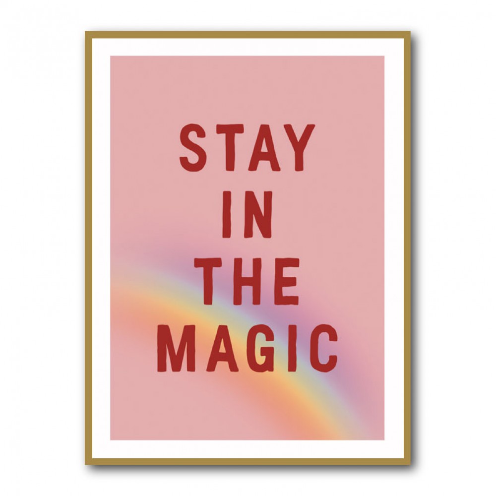 Stay In the Magic