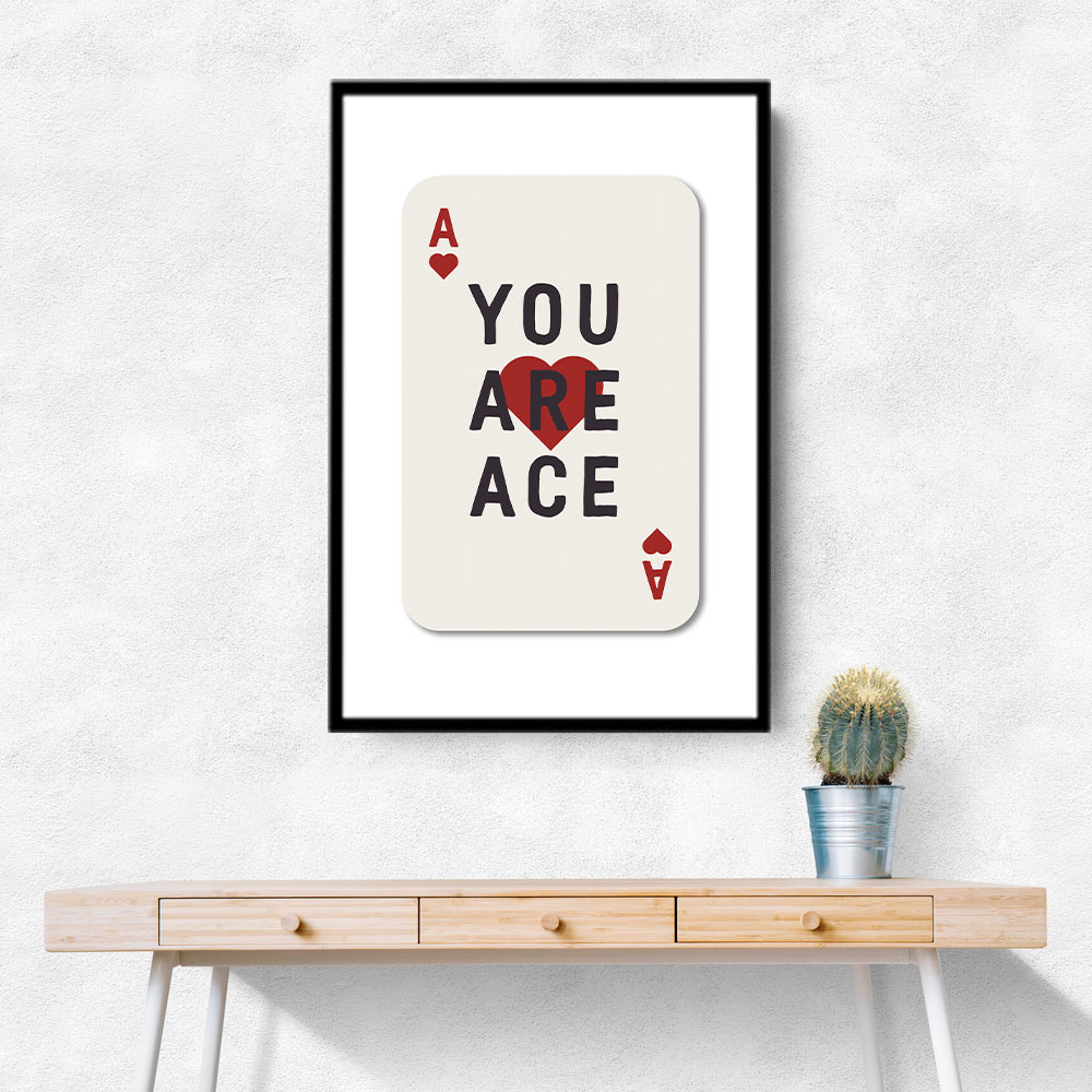 You Are Ace