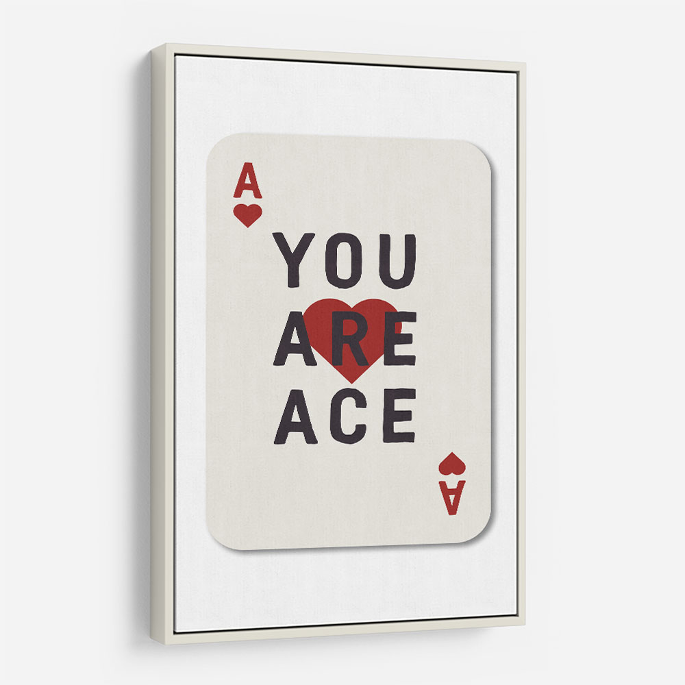 You Are Ace