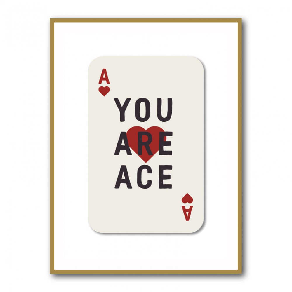 You Are Ace