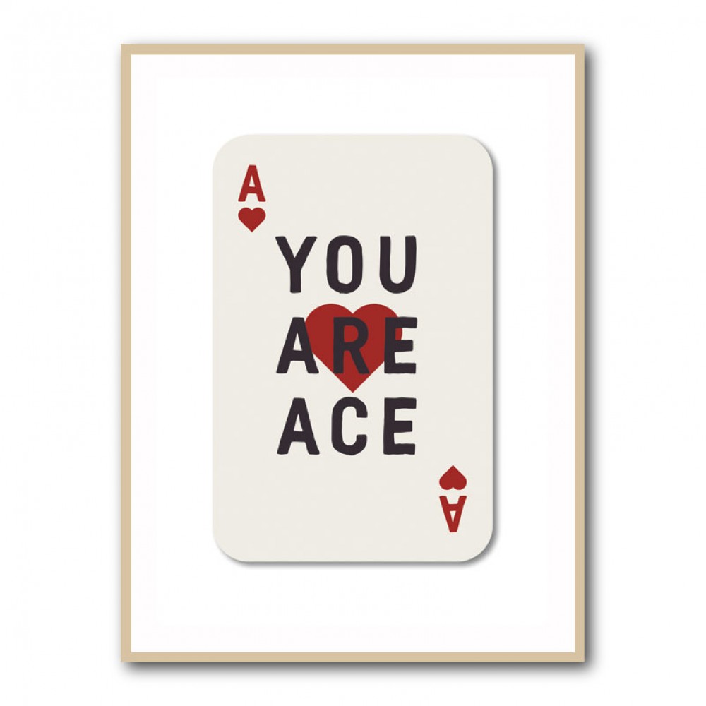 You Are Ace