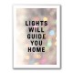 Lights Will Guide You Home