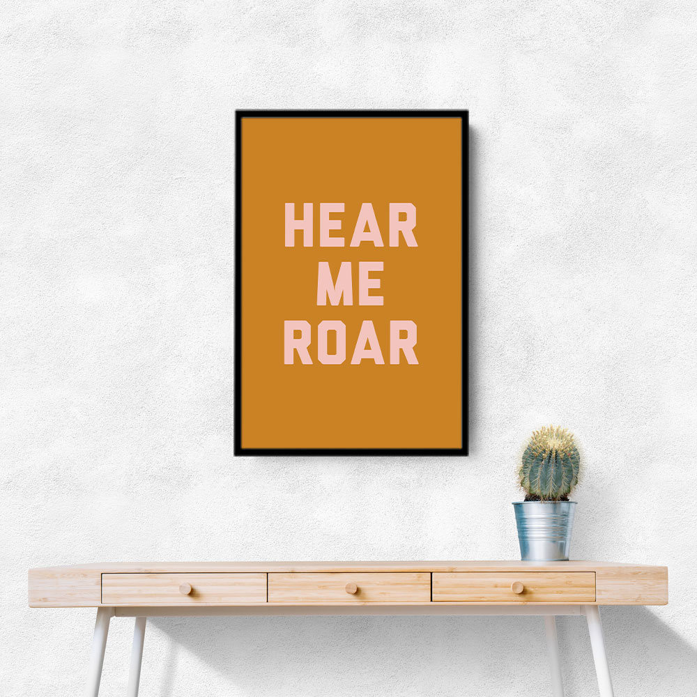 Hear Me Roar Hear Me Roar