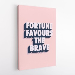 Fortune Favours the Brave