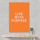 Live With Purpose