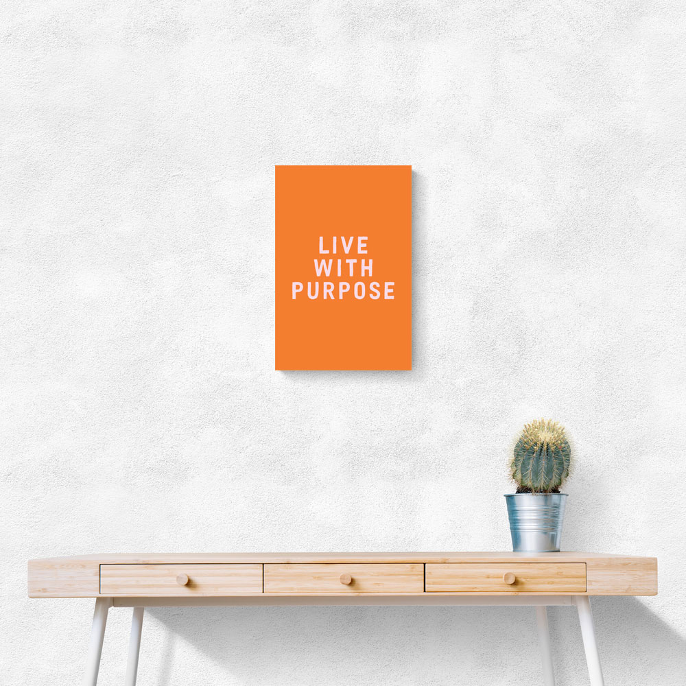 Live With Purpose Live With Purpose