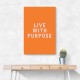 Live With Purpose