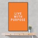 Live With Purpose