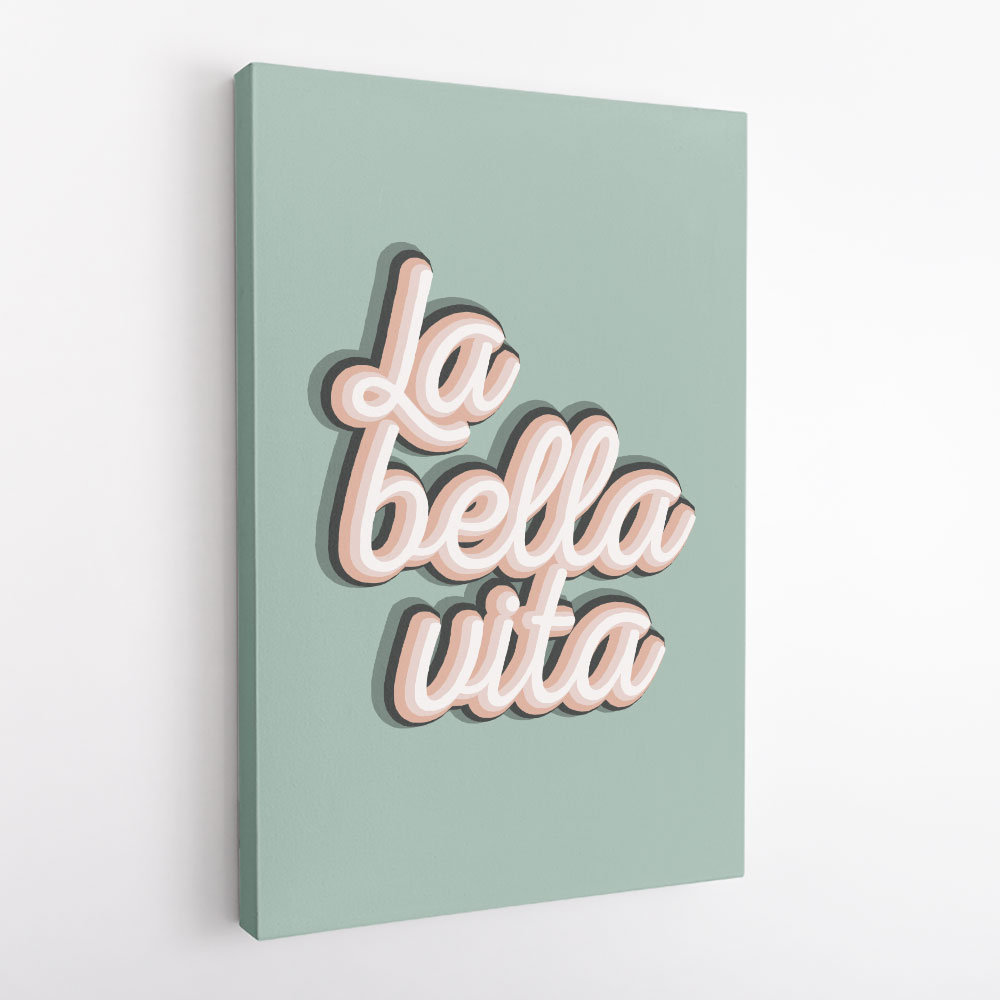 La Bella Vita