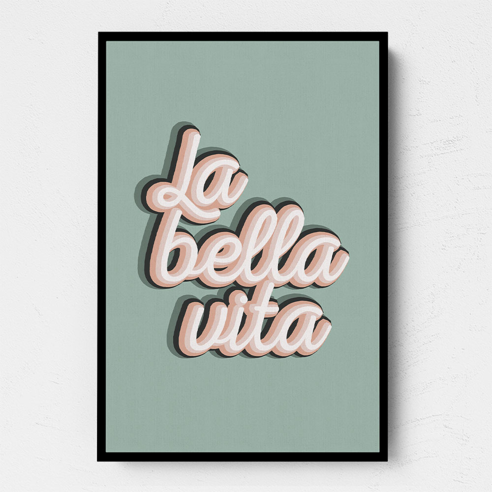 La Bella Vita