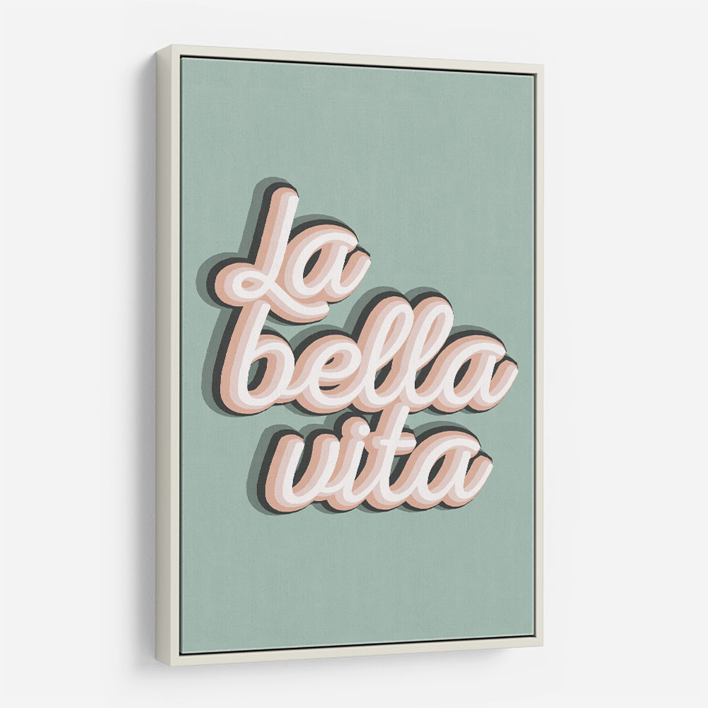 La Bella Vita