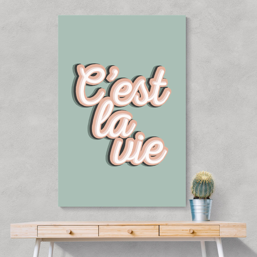 C'est La Vie