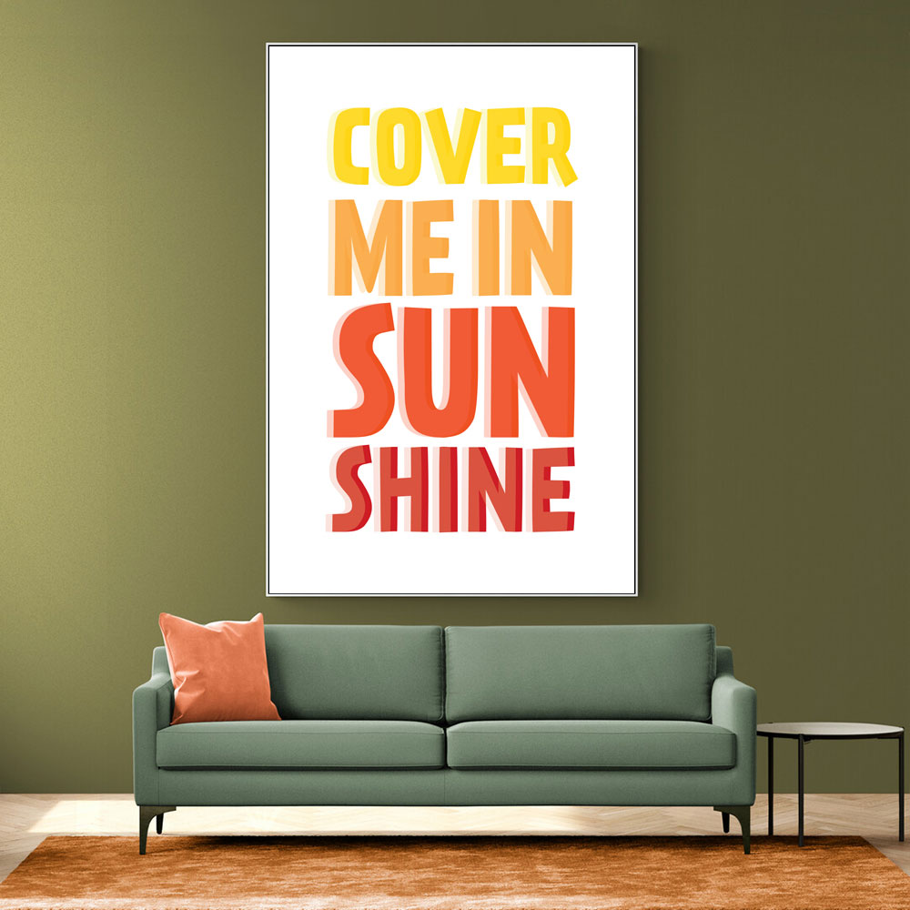 Cover Me In Sunshine