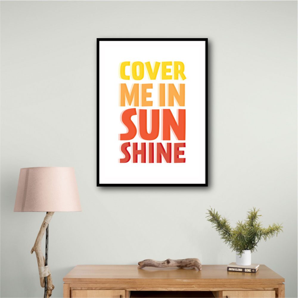 Cover Me In Sunshine