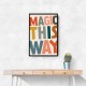 Magic This Way Magic This Way