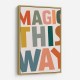 Magic This Way Magic This Way