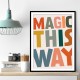 Magic This Way Magic This Way