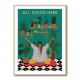 All Good Here 1 Wall Art All Good Here 1 Wall Art