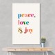 Peace, Love a Joy