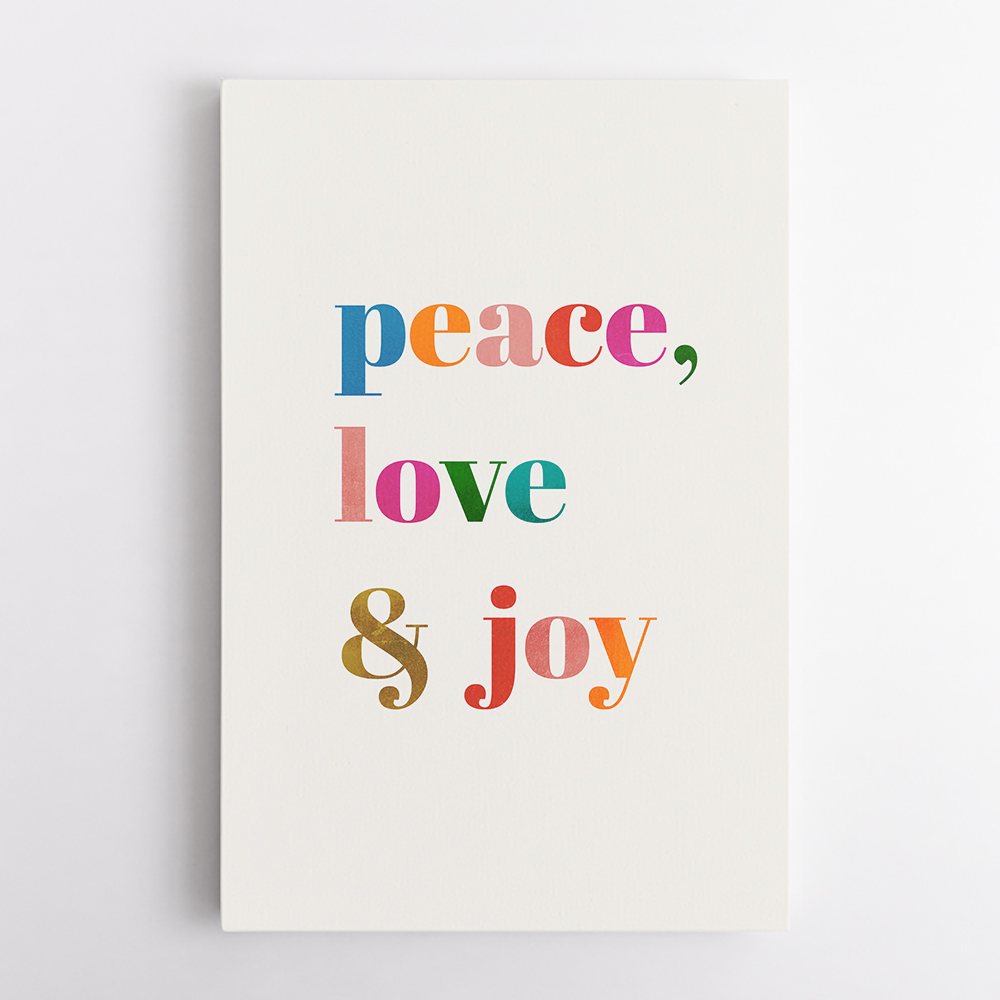 Peace, Love a Joy